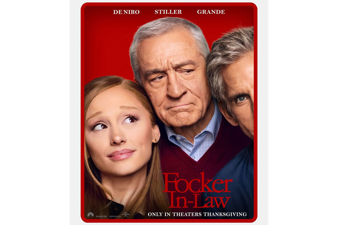 Focker-in-law trailer: Ariana Grande attempts to free her boyfriend from dependent relationship with Stiller