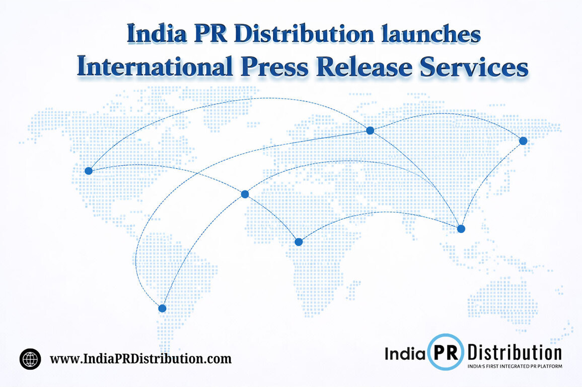 India PR Distribution launches International Press Release Services