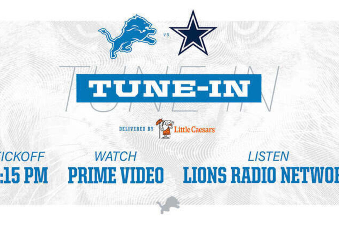 Lions vs. Cowboys: How to watch, listen and follow