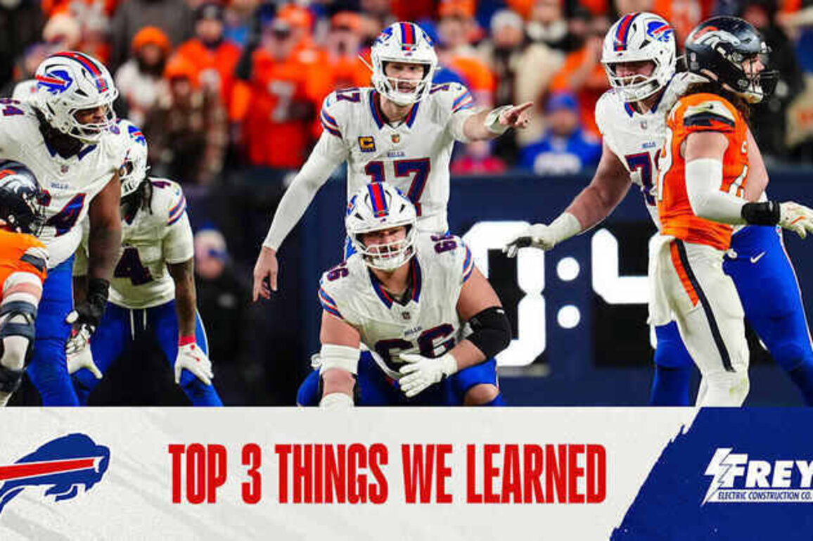 Top 3 things we learned from Bills vs. Broncos | AFC Divisional Round