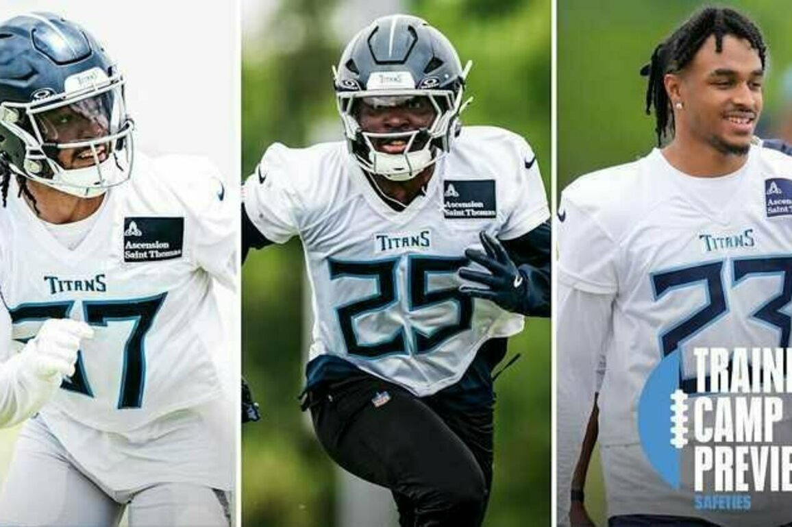 Titans 2025 Training Camp Preview: A Look at the Safeties