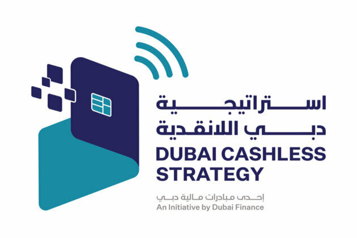 Dubai Finance launches major campaign to implement Cashless Strategy