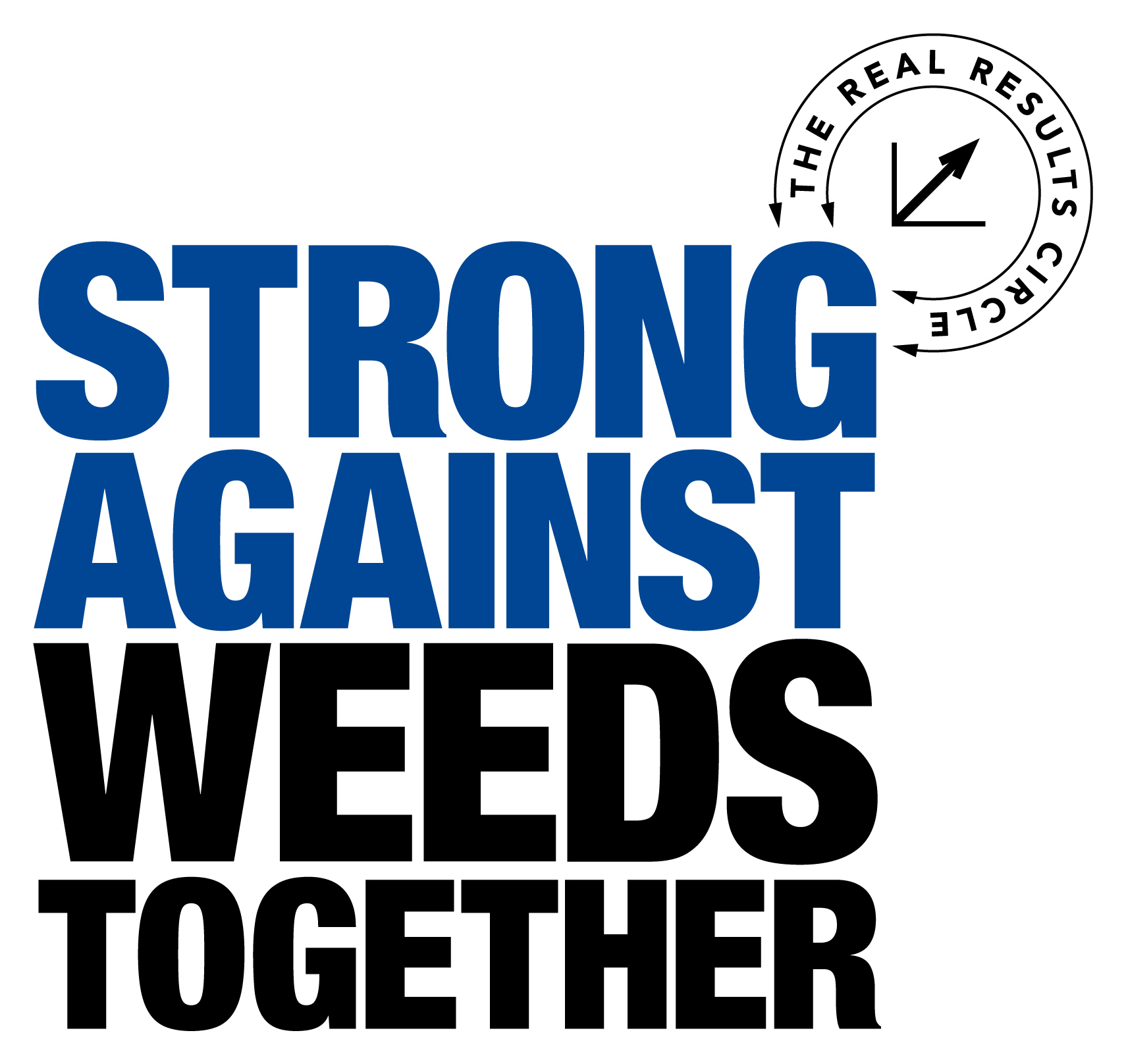Strong against weeds together