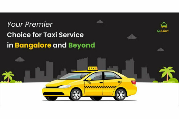 Gocabxi Taxi Service: Your Premier Choice for Taxi Service in Bangalore and Beyond