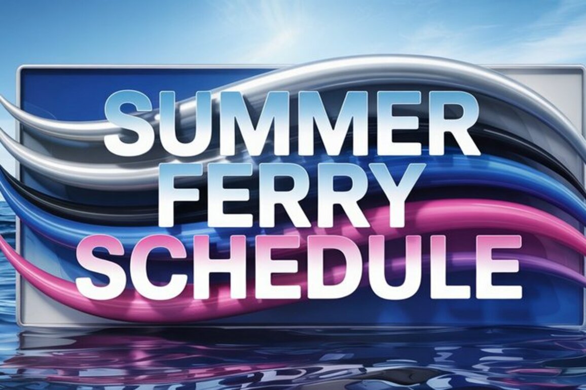 Summer Ferry Schedule Set to Launch April 21