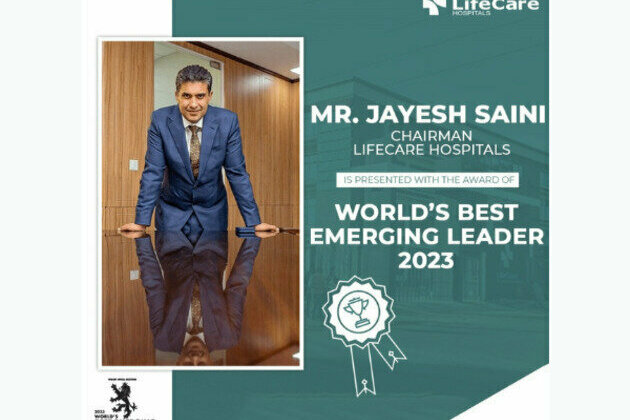 Jayesh Saini, chairman of Lifecare Hospitals, felicitated with "Best Emerging Leader 2023"