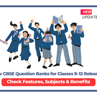 New CBSE Question Banks for Classes 9-12 Released: Check Features, Subjects & Benefits