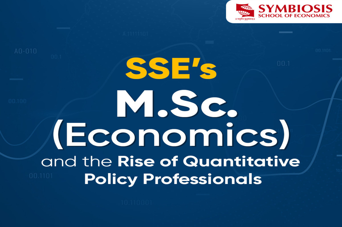 Bridging Theory and Application - SSE'S M.Sc Economics and the Rise of Quantitative Policy Professionals