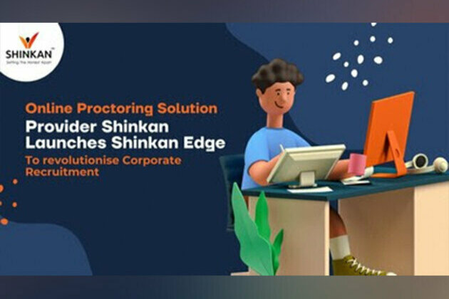 Online Proctoring Solution Provider Shinkan launches Shinkan Edge to revolutionise corporate recruitment