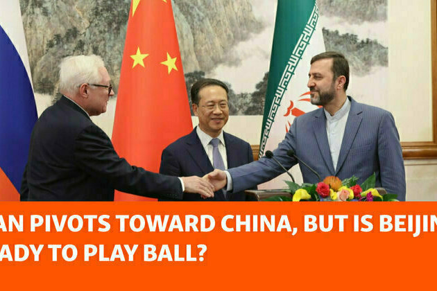 Iran Pivots Toward China, But Is Beijing Ready To Play Ball