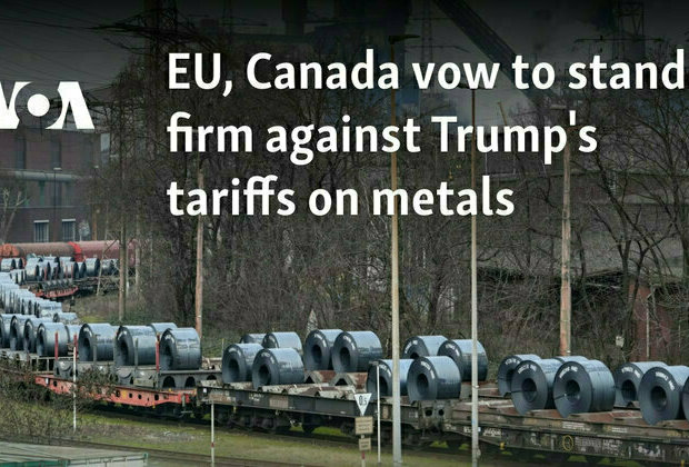 EU, Canada vow to stand firm against Trump's tariffs on metals