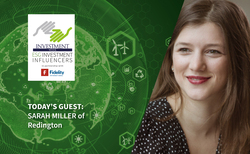 Meet the ESG Investment Influencers: The inside story with Sarah Miller of Redington