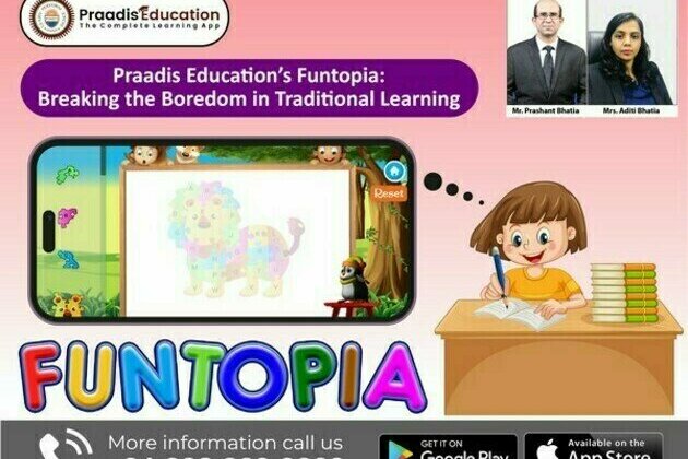 Praadis Education's Funtopia: Breaking the boredom in traditional learning