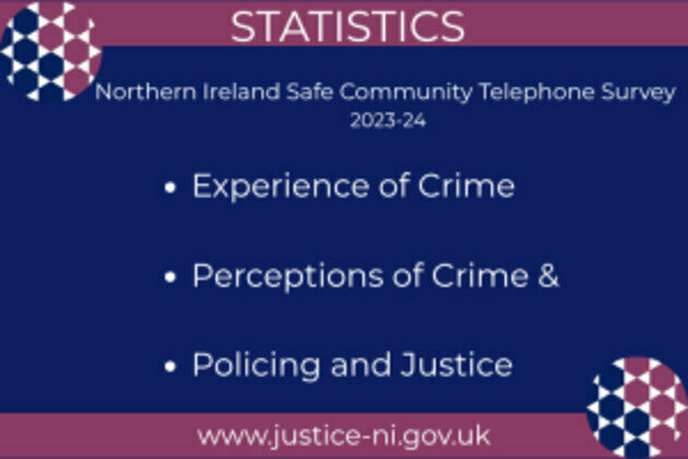 Experience of Crime and Perceptions of Crime and Policing and Justice Statistics published today.