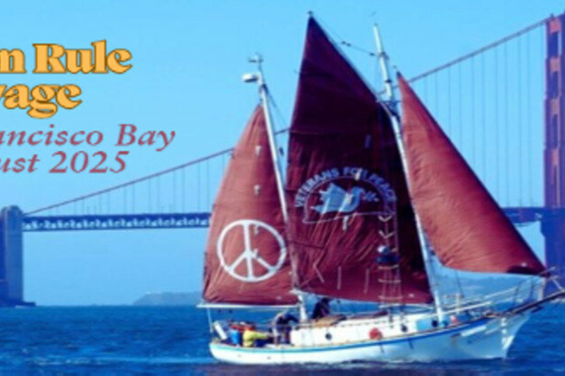 Historic Golden Rule Sailboat to Lead Peace Flotilla Around Alcatraz