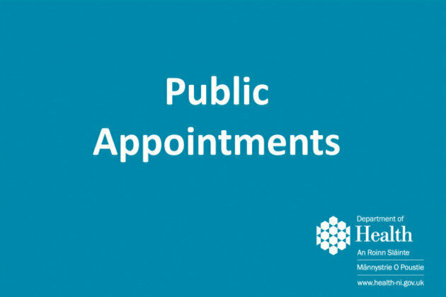 Reappointment of the Chair and the appointment of three Non Executive Directors to the Public Health Agency